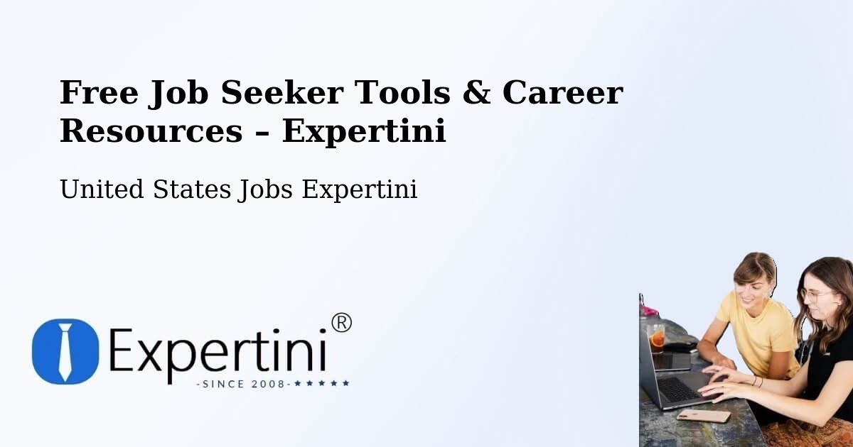 Free Job Seeker Tools & Career Resources – Sacramento - Sacramento, United States Jobs Expertini